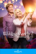 Wedding March 2: Resorting to Love