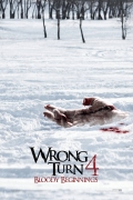 Wrong Turn 4: Bloody Beginnings