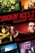 Smokin' Aces 2: Assassins' Ball