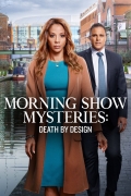 Morning Show Mysteries: Death by Design