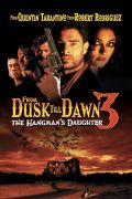 From Dusk Till Dawn 3: The Hangman's Daughter