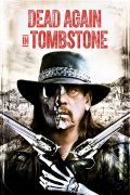 Dead Again in Tombstone