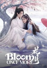 Bloom Once More