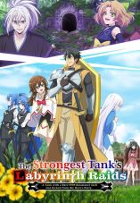 The Strongest Tank's Labyrinth Raids