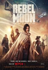 Rebel Moon: A Child of Fire - Part One