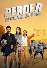 Perder Es Ganar un Poco