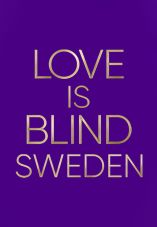 Love is Blind: Sverige