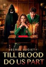 Secret Society: Till Blood Do Us Part