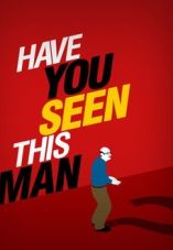 Have You Seen This Man?