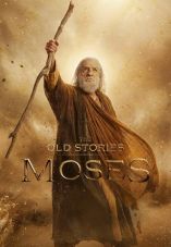 The Old Stories: Moses