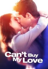 Can't Buy My Love