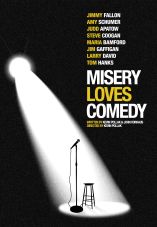Misery Loves Comedy