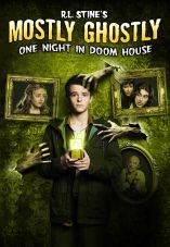 Mostly Ghostly 3: One Night in Doom House