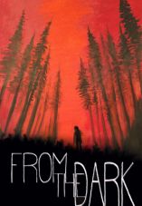 From the Dark
