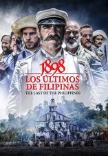 1898: Our Last Men in the Philippines