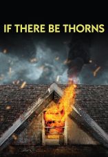 If There Be Thorns