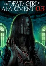 The Dead Girl in Apartment 03