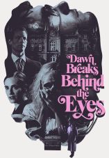 Dawn Breaks Behind the Eyes