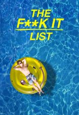 The F**k-It List