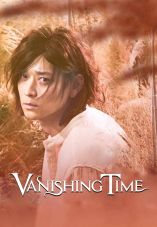 Vanishing Time: A Boy Who Returned
