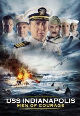 USS Indianapolis: Men of Courage