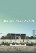 Till We Meet Again