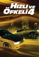 The Fast and the Furious 4 Fast & Furious