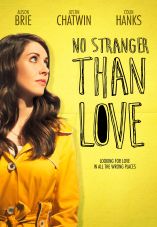 No Stranger Than Love