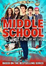 Middle School: The Worst Years of My Life