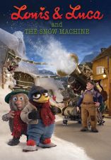 Louis & Luca and the Snow Machine
