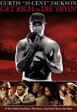 Get Rich or Die Tryin'