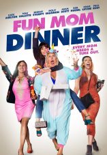 Fun Mom Dinner