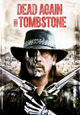 Dead Again in Tombstone