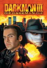 Darkman III: Die Darkman Die