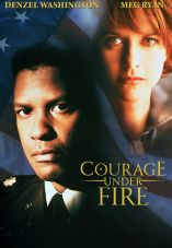 Courage Under Fire