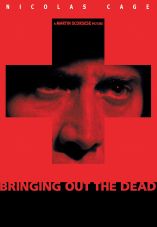 Bringing Out the Dead