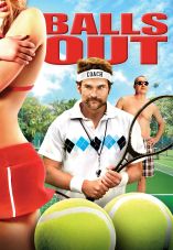 Balls Out: Gary the Tennis Coach