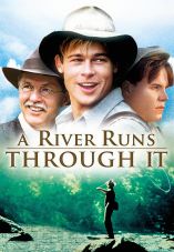 A River Runs Through It