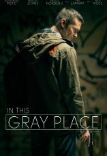 In This Gray Place