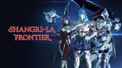 Shangri-La Frontier Fragman
