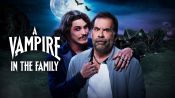 A Vampire in the Family Fragman