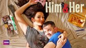 Him & Her Fragman