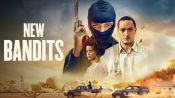 New Bandits Fragman