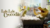 Lyle, Lyle, Crocodile Fragman