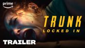Trunk: Locked In Fragman