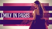 Emily in Paris | Official Trailer | Netflix