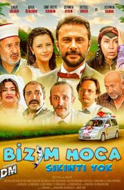 Bizim Hoca: Sikinti Yok