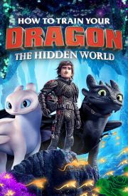 How to Train Your Dragon: The Hidden World