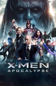 X-Men: Apocalypse