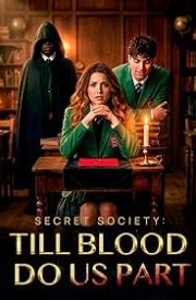 Secret Society: Till Blood Do Us Part